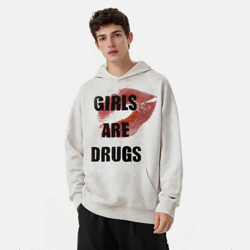 Girls Are Drugs Hoodie