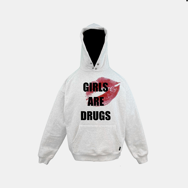 Girls Are Drugs Hoodie